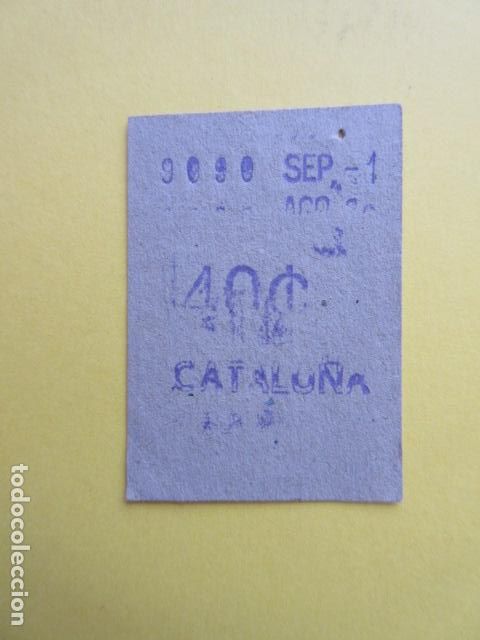 Collectables Transport Tickets: ANTIGUO BILLETE METRO BARCELONA TRANSVERSAL CATALU&Ntilde;A 40 CENTIMOS
