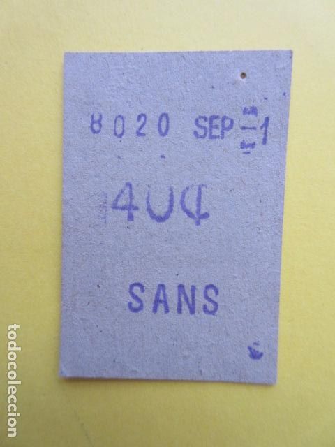 Collectables Transport Tickets: ANTIGUO BILLETE METRO BARCELONA TRANSVERSAL SANS 40 CENTIMOS SANTS