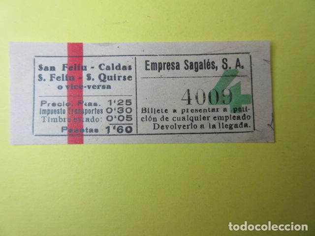 Collectables Transport Tickets: REF-CS-001 - BILLETE EMPRESA SAGALES SAN FELIU CALDAS S. QUIRSE 1.60 PESETAS