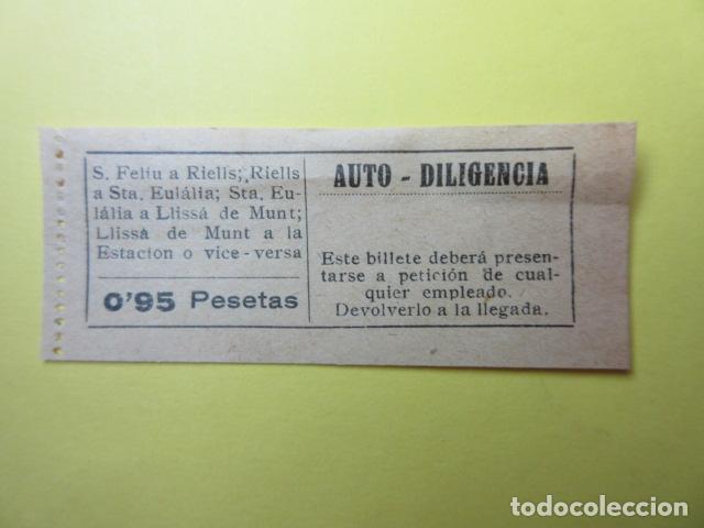 Collectionnisme Billets de transport: REF-CS-001 - BILLETE EMPRESA AUTOS DILIGENCIA - S FELIU RIELLS LLISSA DE MUNT ESTACION
