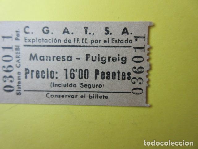 Coleccionismo Billetes de transporte: REF-CS-001 - BILLETE EMPRESA C.G.A.T.S.A. CGATSA - MANRESA PUIGREIG - CAREBI EXPLOTADA ESTADO