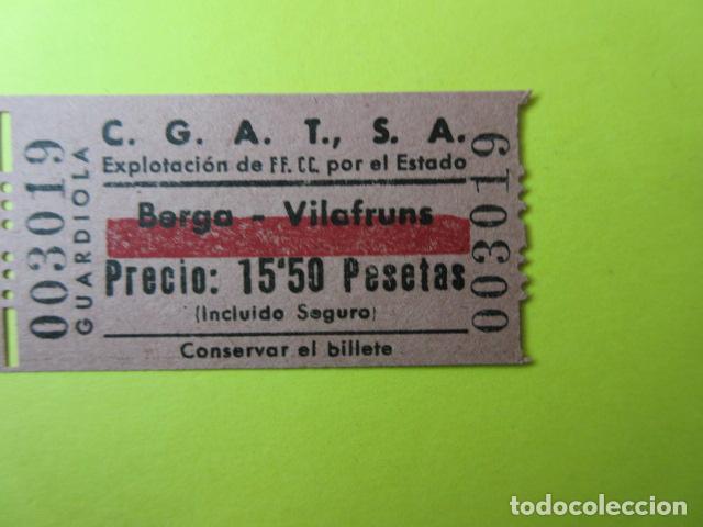 Coleccionismo Billetes de transporte: REF-CS-001 - BILLETE EMPRESA C.G.A.T.S.A. CGATSA - BERGA VILAFRUNS GUARDIOLA EXPLOTADA ESTADO