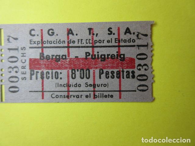 Coleccionismo Billetes de transporte: REF-CS-001 - BILLETE EMPRESA C.G.A.T.S.A. CGATSA - BERGA PUIGREIG SERHS EXPLOTADA ESTADO
