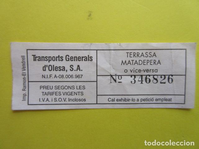 Sammeln von Fahrkarten: REF-CS-001 - BILLETE EMPRESA TRANSPORTE GENERALES DE OLESA COLOR BLANCO