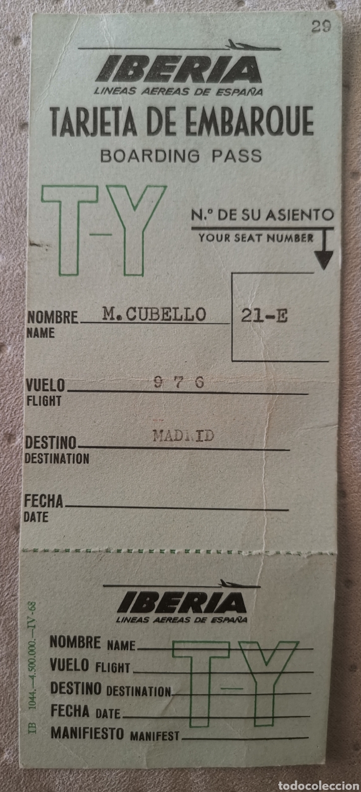 Sammeln von Fahrkarten: Tarjeta de Embarque IBERIA - L&iacute;neas A&eacute;reas de Espa&ntilde;a - Billete Madrid A&ntilde;os 60 - Publicidad AVIS SEAT