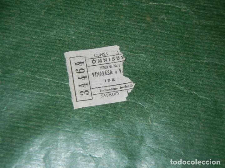 Colecionismos Bilhetes de Transporte: ANTIGUO BILLETE OMNIBUS VINALESA A VALENCIA IDA Y VUELTA (SOLO IDA)