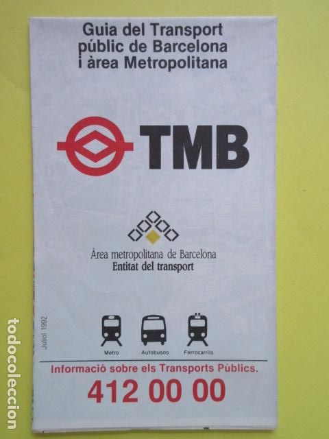 Collectables Transport Tickets: PLANO GUIA AREA METROPOLITANA DESPLEGABLE METRO Y AUTOBUS DE BARCELONA - JULIO 1992 -