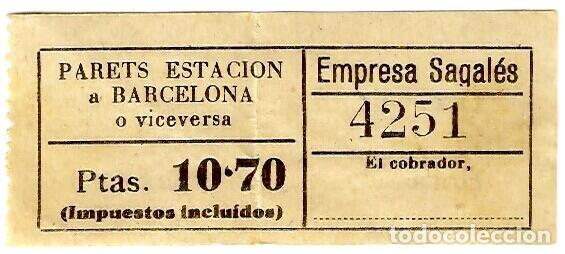 Coleccionismo Billetes de transporte: Empresa Sagal&eacute;s - Parets Estaci&oacute;n a Barcelona o viceversa - 10.70 Ptas. - 70x30mm