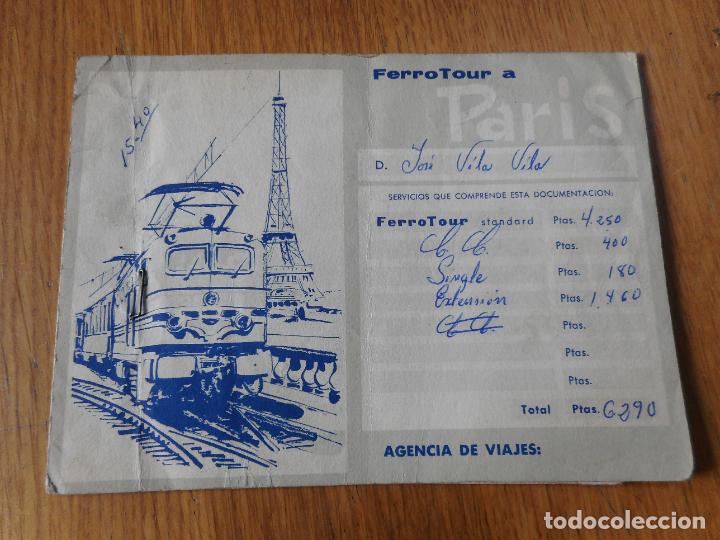Sammeln von Fahrkarten: ANTIGUO BILLETE FERROCARRIL. FERROTUR.BARCELONA-PARIA 1967