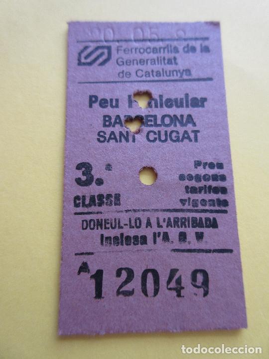 Collectionnisme Billets de transport: 1 BILLETE EDMONSON FERROCARRIL GENERALITAT ---- PEU FUNICULAR BARCELONA SANT CUGAT
