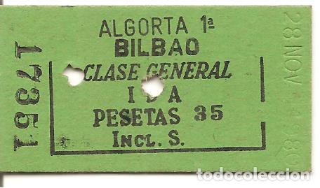 Coleccionismo Billetes de transporte: BILLETE DE TRANSPORTE, FERROCARRIL, EDMONDSON, ALGORTA 1&ordf;--BILBAO, CLASE GENERAL- A&Ntilde;OS 70/80