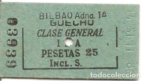 Collectionnisme Billets de transport: BILLETE DE TRANSPORTE, FERROCARRIL, EDMONDSON, BILBAO ADNA. 1&ordf;--GUECHO, CLASE GENERAL, A&Ntilde;OS 70/80