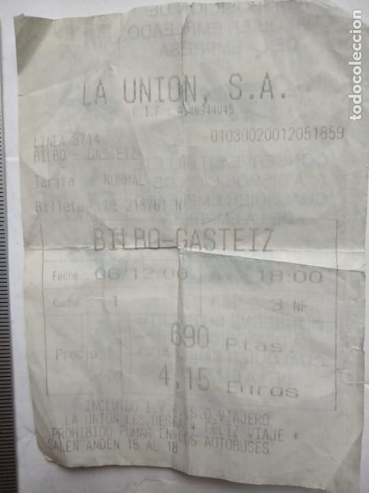 Sammeln von Fahrkarten: TICKET BUS LA UNION S.A - BILBO - GASTEIZ 106-12-2000 - BILETE AUTOBUS BILBAO-VITORIA