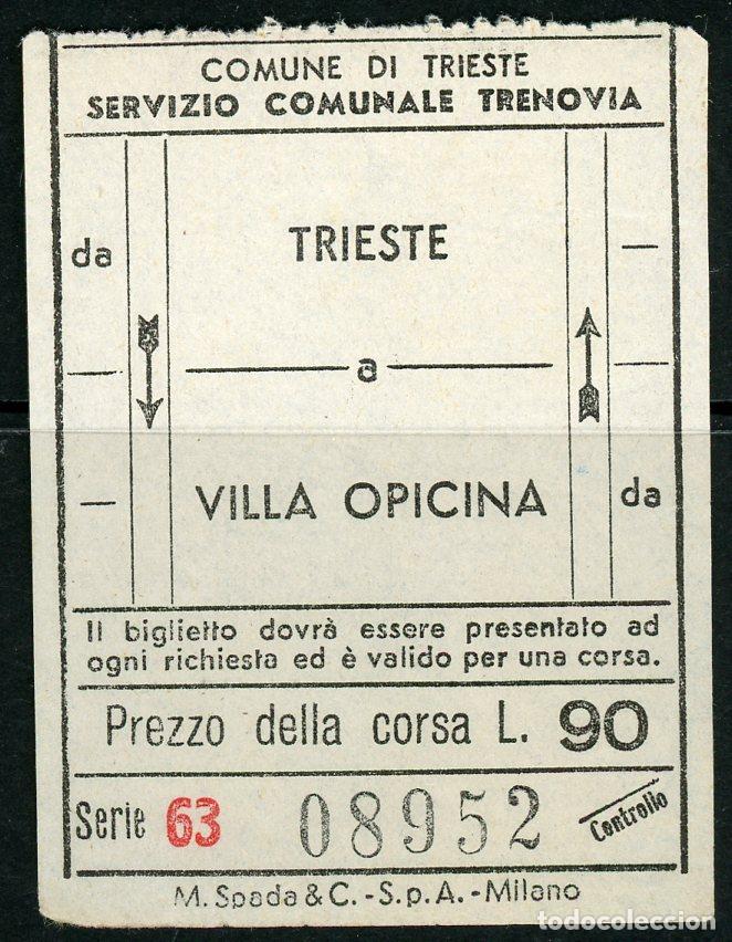 Sammeln von Fahrkarten: BILLETE DE TRIESTRE ITALIA // ( S26)