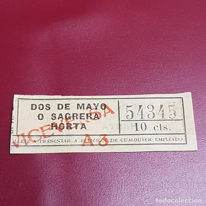 Coleccionismo Billetes de transporte: BILLETE DE TRANVIA BARCELONA - 10CTS - DOS DE MAYO O SAGRERA HORTA - CAPICULA 54345