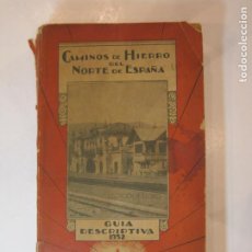 Coleccionismo Billetes de transporte: FERROCARRIL-CAMINOS DE HIERRO DEL NORTE DE ESPAÑA-GUIA CATALOGO AÑO 1932-VER FOTOS(V-23.056)
