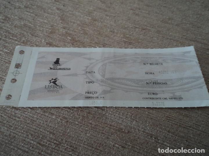 Colecionismos Bilhetes de Transporte: ENTRADA PADRAO DOS DESCUBRIMENTOS, LISBOA