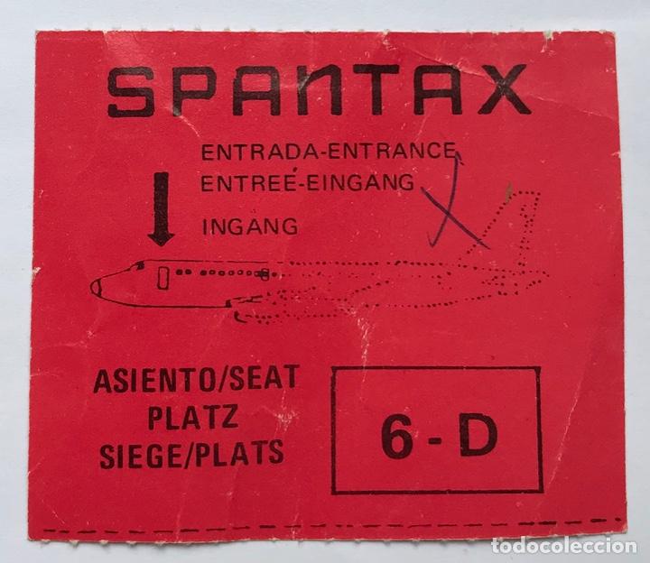Collectables Transport Tickets: Tiket billete resguardo de Asiento de Spantax aerol&iacute;nea - Compa&ntilde;&iacute;a a&eacute;rea - Aviaci&oacute;n
