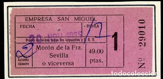 Coleccionismo Billetes de transporte: BILLETE DE EMPRESA SAN MIGUEL // MORON DE LA FRONTERA - SEVILLA // 1975 // S29