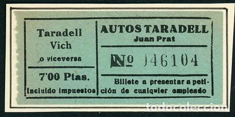 Collectionnisme Billets de transport: BILLETE DE AUTOS TARADELL // TARADELL - VIC // S32