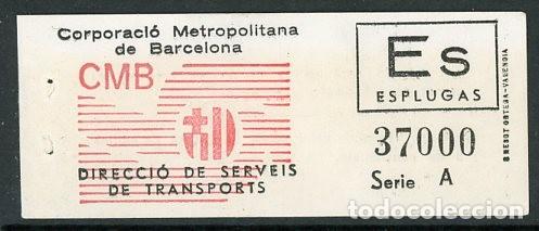 Collectionnisme Billets de transport: BILLETE DE CORPORACIO METROPOLITANA DE BCN // ESPLUGAS. //S6