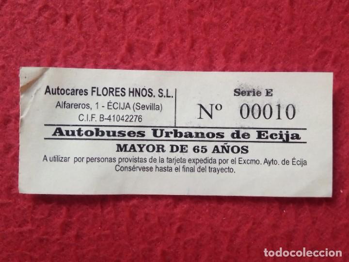 Collectables Transport Tickets: BILLETE TICKET DE TRANSPORTE AUTOBUSES URBANOS &Eacute;CIJA (SEVILLA) AUTOBUS MAYOR 65 A&Ntilde;OS. PARA COLECCI&Oacute;N