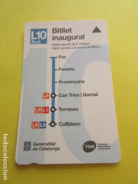 Colecionismos Bilhetes de Transporte: TARJETA BILLETE INAUGURAL METRO DE BARCELONA - PARADA PROVEN&Ccedil;ANA LINEA 10 SUD