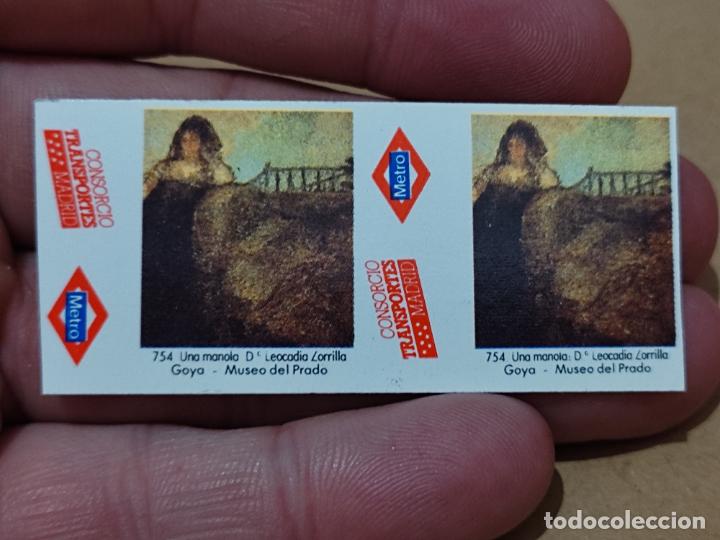 Coleccionismo Billetes de transporte: METRO MADRID GOYA MUSEO PRADO 754 MANOLA BILLETE SIN IMPRESION DORSO RARO