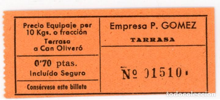 Colecionismos Bilhetes de Transporte: GSC 015 - BILLETE DE DE BUS DE P. GOMEZ - TARRASA - BARCELONA // (TD-2)