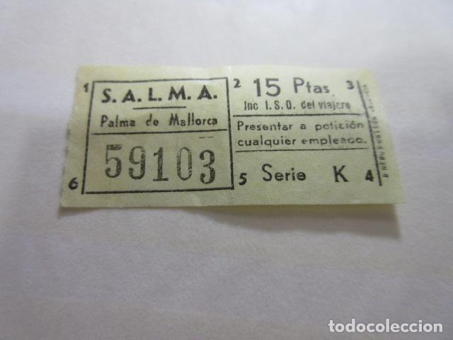 Colecionismos Bilhetes de Transporte: BILLETE SALMA PALMA DE MALLORCA