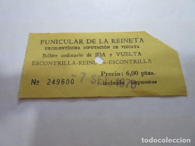 Coleccionismo billetes de transporte: BILLETE FUNICULAR DE LA REINETA ESCONTRILLA VALLE TRAPAGA VIZCAYA