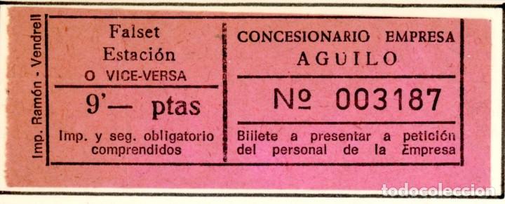 Coleccionismo Billetes de transporte: BILLETE DE EMPRESA AGUILO // FALSET - ESTACION // S35