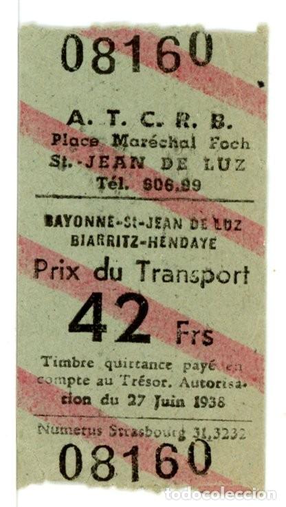 Coleccionismo Billetes de transporte: BILLETE DE A.T.C.R.B. // BAYONA - ST. JEAN DE LUZ - BIARRITZ - HENDAYE // S3