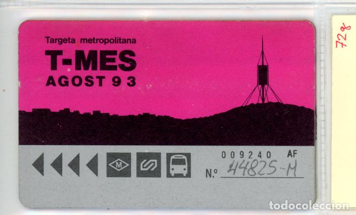 Coleccionismo Billetes de transporte: (42 # ) T-MES AGOST 93 // (3PLASTIC 72-83)