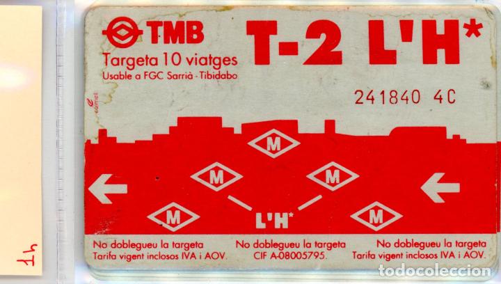Sammeln von Fahrkarten: (1 # 4C) -TARJETA T-2 GRIS CON O SIN PROPAGANDA EN EL REVERSO //