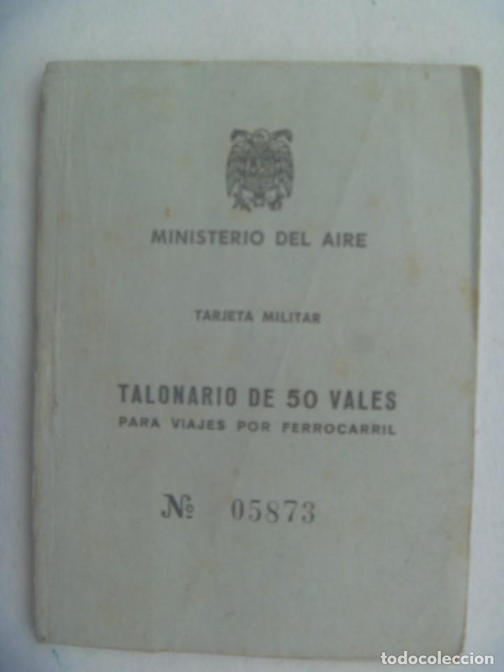Collectionnisme Billets de transport: MINISTERIO DEL AIRE : TALONARIO DE 50 VALES DE VIAJE FERROCARRIL, BILLETES TREN., DE , 1970