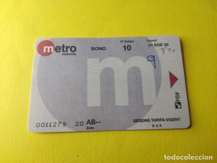Coleccionismo billetes de transporte: METRO VALENCIA FERROCARRIL GENERALITAT - CONMEMORATIVA Y VARIAS PREGUNTE FALTA siempre mejor precio