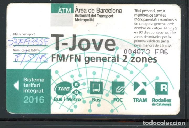 Colecionismos Bilhetes de Transporte: F31/05 - T-JOVE GENERAL 2 ZONAS / 2016 /C-4