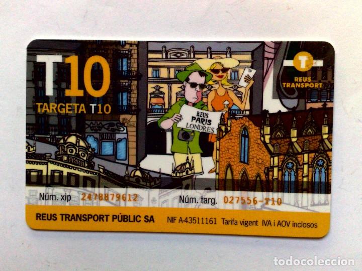 Collectionnisme Billets de transport: TAREJETA PLASTICO RECARGABLE (T-10) DE TRANSPORTE PUBLICO DE REUS.
