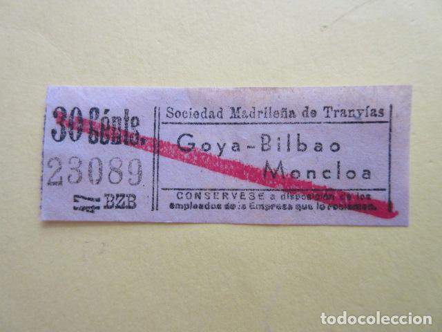 Collectionnisme Billets de transport: REF: LL-1234 - SOCIEDAD MADRILE&Ntilde;A TRANVIAS MADRID GOYA BILBAO MONCLOA