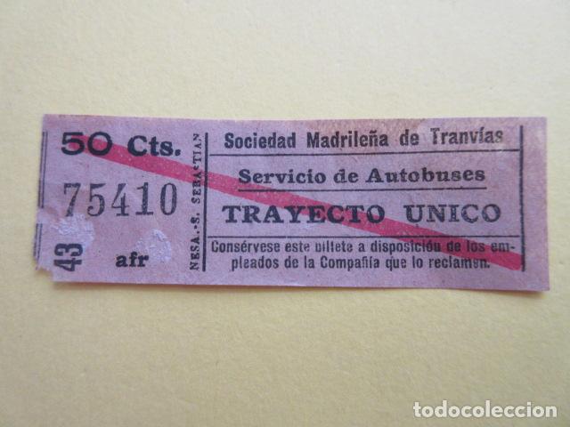 Collectables Transport Tickets: REF: LL-1234 - SOCIEDAD MADRILE&Ntilde;A TRANVIAS MADRID SERVICIO DE AUTOBUSES