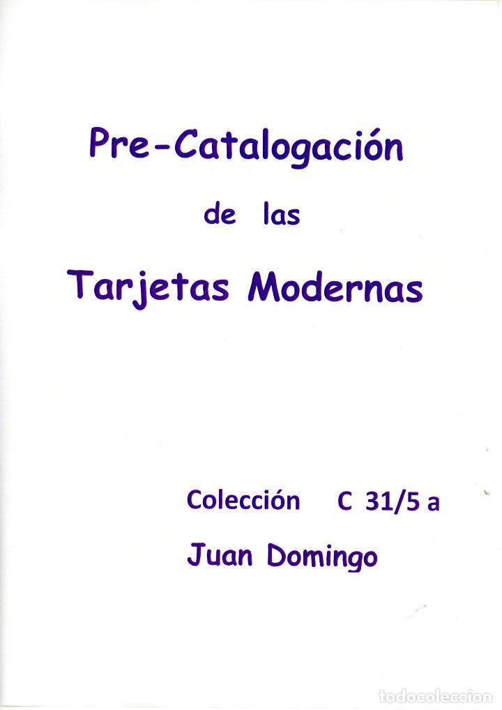 Collectionnisme Billets de transport: PRE-CATALOGO DE LAS TARJETAS MODERNAS