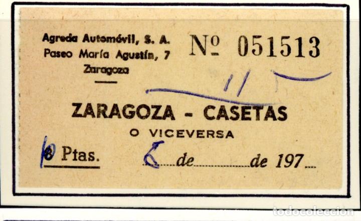 Sammeln von Fahrkarten: BILLETE DE AGREDA AUTOMOVIL / ZARAGOZA - CASETAS / 1970 / LG9-4
