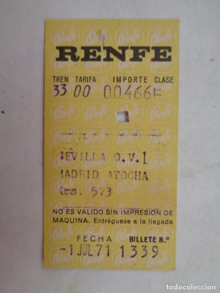 Colecionismos Bilhetes de Transporte: RED NACIONAL FERROCARRILES ESPA&Ntilde;OLES, RENFE : BILLETE SEVILLA - MADRID ATOCHA , 1 JULIO 1971