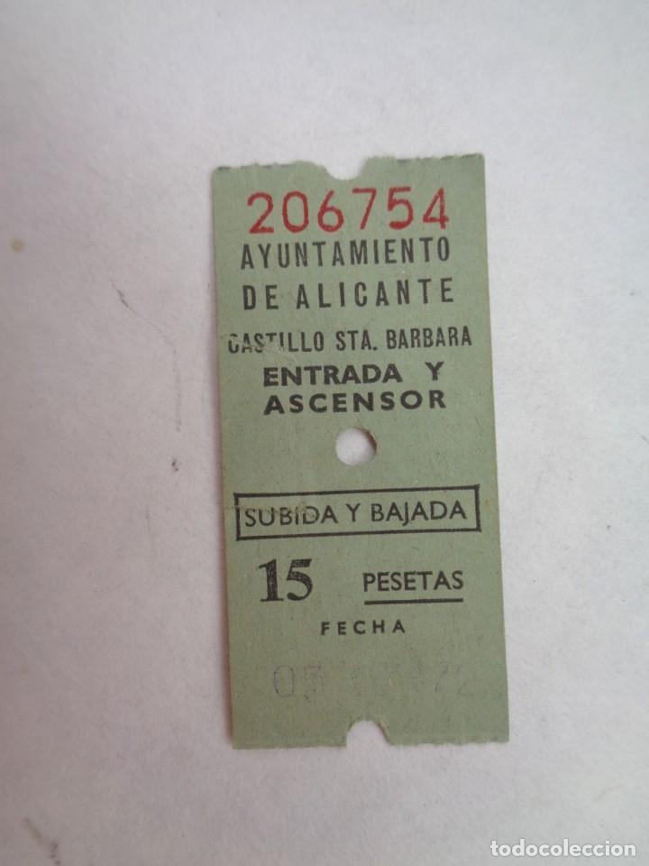 Sammeln von Fahrkarten: YUNTAMIENTO DE ALICANTE : BILLETE ENTRADA Y ASCENSOR ( SUBIDA Y BAJADA ) CASTILLO STA. BARBARA, 1972