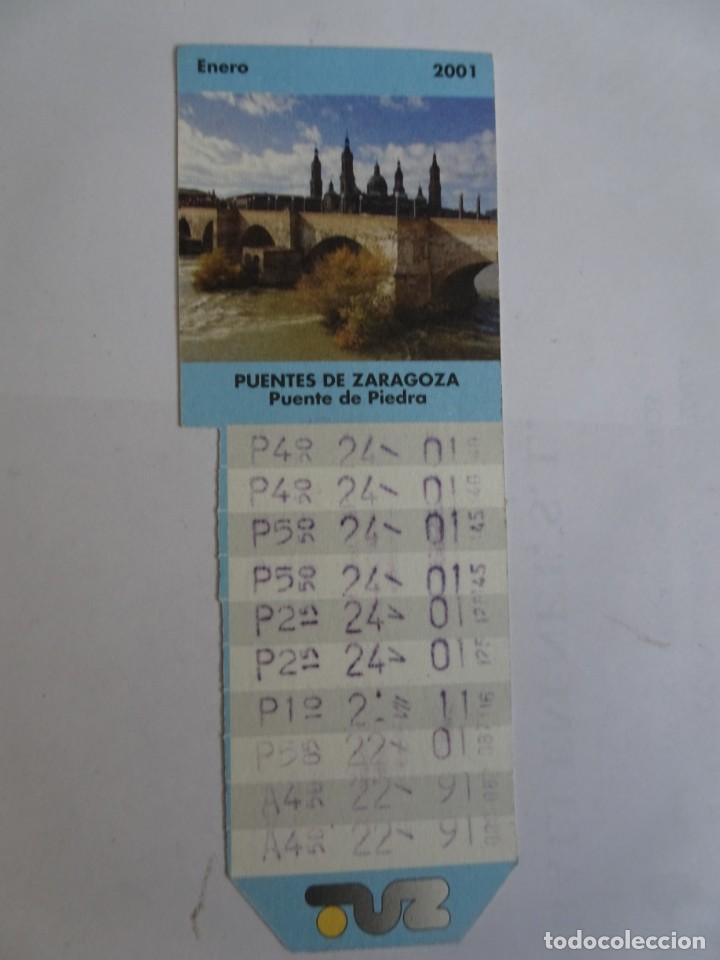 Coleccionismo Billetes de transporte: COLECCION A&Ntilde;O 2001 , PUENTES DE ZARAGOZA , BONO BUS TARJETA TRANSPORTES URBANOS , VER FOTOS