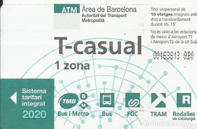 Collectionnisme Billets de transport: ATM. T-casual. 1 zona. 2020. Barcelona. Transport Metropolit&agrave;. 5,5x8,5 cm. 10 viatges.