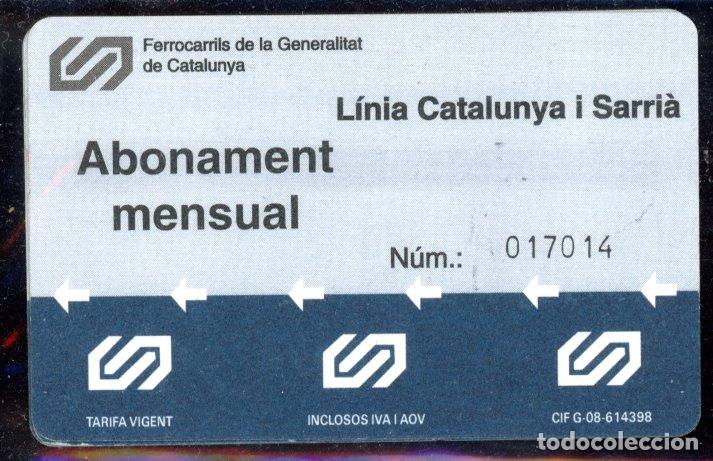 Collectionnisme Billets de transport: Billete Abono MENSUAL DE FGC / Arch 5 Fin
