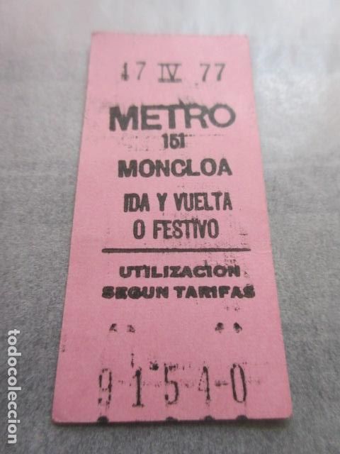 Coleccionismo Billetes de transporte: BILLETE METRO DE MADRID - IDA Y VUELTA O FESTIVO ROSA - PARADA MONCLOA 151