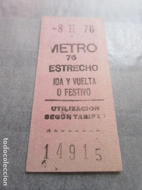 Coleccionismo Billetes de transporte: BILLETE METRO DE MADRID - IDA Y VUELTA O FESTIVO ROSA - PARADA ESTRECHO 76